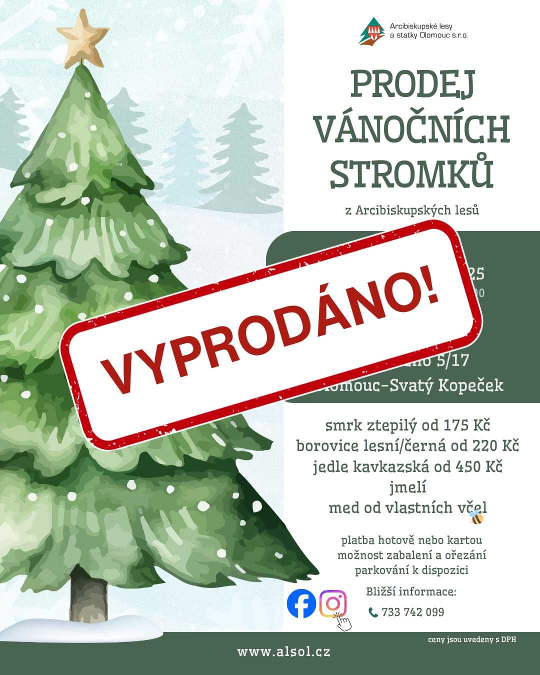 Svatý Kopeček hlásí VYPRODÁNO!